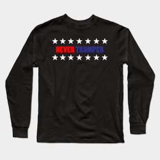 Never trumper Long Sleeve T-Shirt